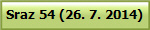 Sraz 54 (26. 7. 2014)