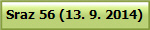 Sraz 56 (13. 9. 2014)