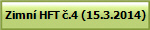 Zimn� HFT �.4 (15.3.2014)