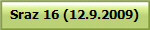 Sraz 16 (12.9.2009)