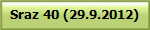 Sraz 40 (29.9.2012)