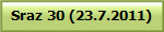Sraz 30 (23.7.2011)