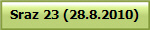 Sraz 23 (28.8.2010)