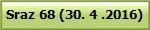 Sraz 68 (30. 4 .2016)