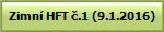 Zimn� HFT �.1 (9.1.2016)