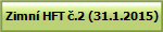 Zimn� HFT �.2 (31.1.2015)
