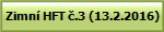 Zimn� HFT �.3 (13.2.2016)